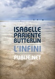 Isabelle Pariente-Butterlin - L'Infini - ... incomplétude, déséquilibre, je ne comprends pas où je vais....