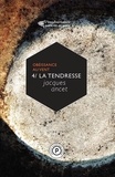 Jacques Ancet - La tendresse.