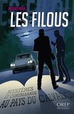 Jacques Rouil - Les filous - Mystères et contrebande au pays du Calvados.