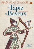 Sylvette Lemagnen - El tapiz de Bayeux.