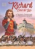 Jean-François Miniac et Alain Paillou - Richard Coeur de Lion - Du Château de Talmont-Saint-Hilaire à la Normandie, toute la vie de Richard Coeur de Lion en BD.