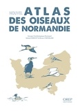  Groupe Ornithologique Normand - Nouvel atlas des oiseaux de Normandie - Nouvel atlas des oiseaux de Normandie.