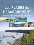 Jean Quellien - Les plages du Débarquement.