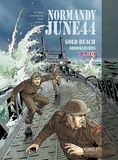  OREP - Normandy June 44 - Tome 3 : Gold Beach-Arromanches.