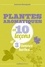 Laurent Bourgeois - Plantes aromatiques en 10 leçons et 3 bonnes herbes....