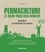 Annie Lagueyrie - Permaculture. Le guide pour bien débuter - Jardiner en imitant la nature.