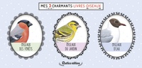 Guilhem Lesaffre - Mes 3 charmants livres oiseaux - Oiseaux des forêts ; Oiseaux du jardin ; Oiseaux d'eau.