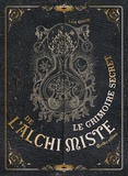 Léon Gineste - Le grimoire secret de l'alchimiste.
