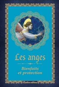 Denise Crolle-Terzaghi - Les anges - Bienfaits et protection.