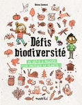 Hélène Soubelet-Juillie et Loïc Méhée - Défis biodiversité - 32 défis à relever pour protéger la planète !.
