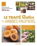 Daniel Brochard et Jean-Yves Prat - Le traité Rustica des arbres fruitiers.