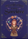 Anne-Sophie Schlick - Mon grand grimoire de petite sorcière.
