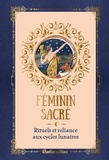 Corinne De Leenheer - Féminin sacré - Rituels et reliance aux cycles lunaires.