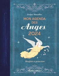 Evelyne Monsallier - Mon agenda des anges - Bienfaits et protection.