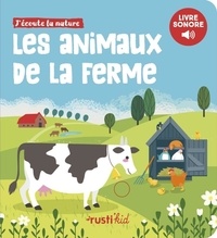 Pierre Palengat - J'écoute la nature - Les animaux de la ferme.