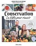 Lucie Boiago et Johann Gis - Conservation, la bible pour réussir.