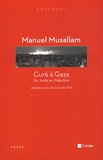 Manuel Musallam - Curé à Gaza - Un Juste en Palestine.