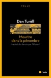 Dan Turèll - Meurtre dans la pénombre.