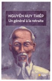 Huy-Thiêp Nguyên - Un général à la retraite.