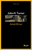 John N. Turner - Amérithrax.