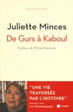 Juliette Minces - De Gurs à Kaboul - Une vie traversée par l'histoire.