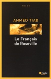 Ahmed Tiab - Le Français de Roseville.