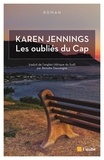 Karen Jennings - Les oubliés du Cap.