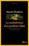 Naomi Hirahara - La malédiction d'un jardinier kibei.