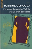 Martine Gengoux - Pas simple de s'appeler Violette avec un profil de baobab.