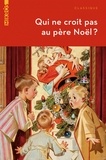 Alphonse Allais et Bret Harte - Qui ne croit pas au Père Noël ? - Contes et histoires.