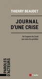 Thierry Beaudet - Journal de crise.