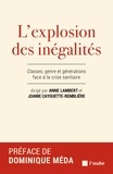 Anne Lambert - L'explosion des inégalités - Classes, genre et générations face à la crise sanitaire.