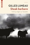 Gilles Luneau - Steak barbare.
