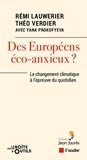 Théo Verdier et Rémi Lauwerier - Des Européens éco-anxieux ? - Le changement climatique à l'épreuve du quotidien.