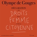 Olympe de Gouges - Déclaration des droits de la femme et de la citoyenne.