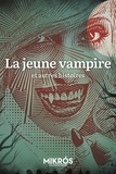 Julie Maillard - La jeune vampire et autres histoires.