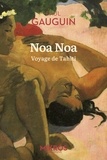 Paul Gauguin - Noa Noa - Voyage de Tahiti - Voyage de Tahiti.