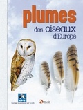 Einhard Bezzel - Plumes des oiseaux d'Europe.