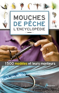 Didier Ducloux et Nicolas Ragonneau - Mouches de pêche - L'encyclopédie.