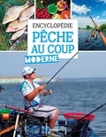 Daniel Laurent - Encyclopédie de la pêche au coup moderne.