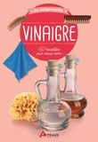  Losange - Vinaigre - 60 recettes pour mieux vivre.