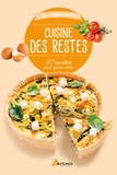 Hélène Tellier - Cuisine des restes - 60 recettes.