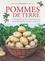 Alain Soubre - Pommes de terre - Techniques de culture, choix des variétés, conseils d'entretien, cuisine et conservation.