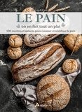 Gérard Vives - Le pain on en fait tout un plat - Recettes et astuces pour cuisiner et réutiliser le pain.