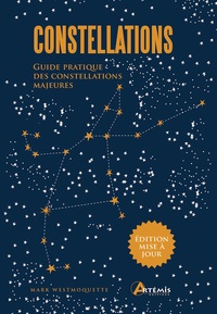 Mark Westmoquette - Constellations - Guide pratique des constellations majeures. Avec 20 cartes.