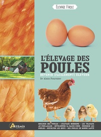 Alain Fournier - L'élevage des poules.