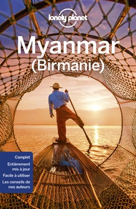 Simon Richmond et David Eimer - Myanmar (Birmanie).