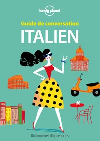 Annelies Mertens et Piers Kelly - Guide de conversation italien - Dictinnaire bilingue inclus.
