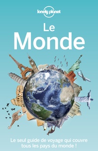 Didier Férat et Nicolas Guérin - Le Monde - Le seul guide qui couvre tous les pays du monde !.