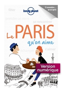  Lonely Planet - Le Paris qu'on aime.